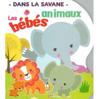 Livre "Dans la savane, les bébés animaux"