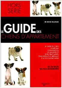 Livre : Le guide des chiens d'appartement